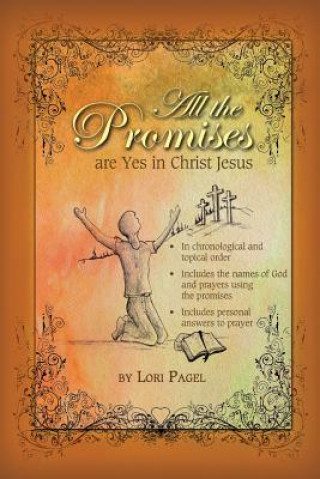 Knjiga All the Promises: are Yes in Christ Jesus Mrs Lori C Pagel