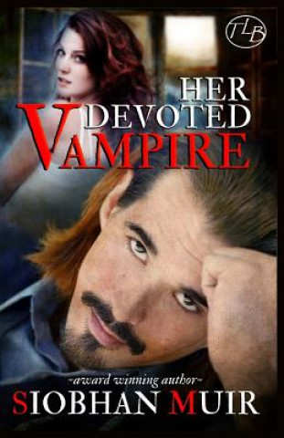 Knjiga Her Devoted Vampire Siobhan Muir