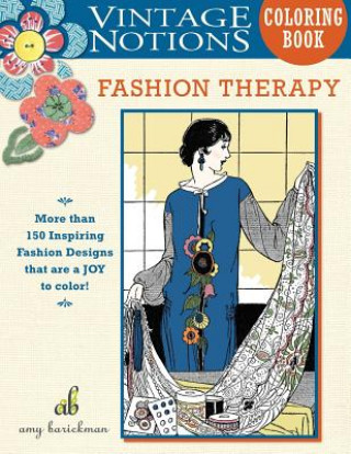 Carte Vintage Notions Coloring Book: Fashion Therapy Amy Barickman