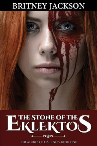 Carte The Stone of the Eklektos Britney Jackson