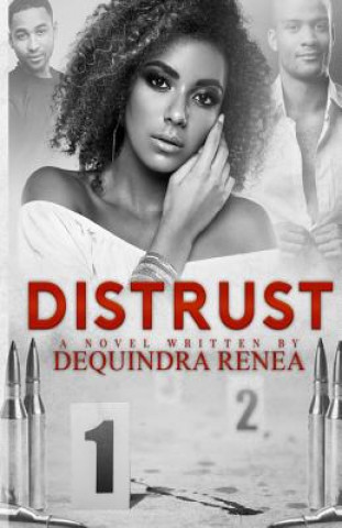 Kniha Distrust Dequindra Renea