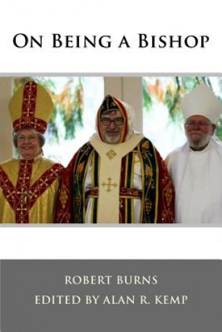 Könyv On Being a Bishop Robert Burns