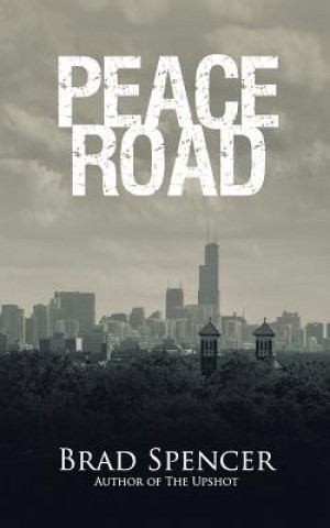 Livre Peace Road Brad Spencer