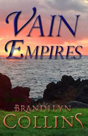 Knjiga Vain Empires Brandilyn Collins