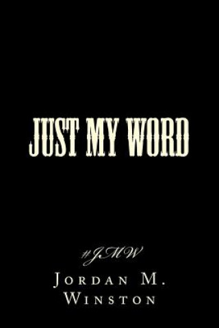 Carte Just My Word #JMW Jordan M Winston