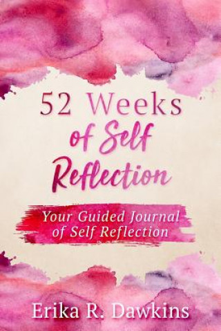 Carte 52 Weeks of Self Reflection Erika R Dawkins