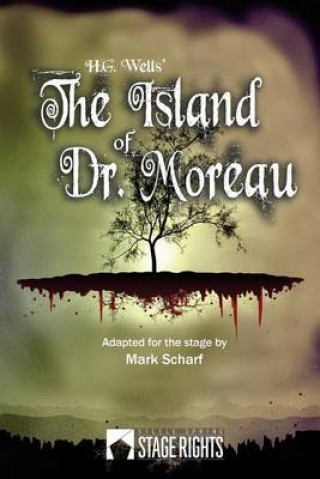 Kniha Island of Dr. Moreau Mark Scharf