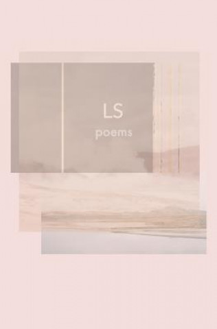 Knjiga Ls: Poems Lauren Sum