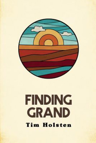 Book Finding Grand Tim Holsten