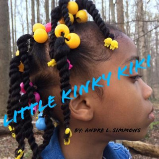 Book Little Kinky Kiki Andre L Simmons