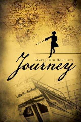 Knjiga Journey Mark Joseph Mongilutz