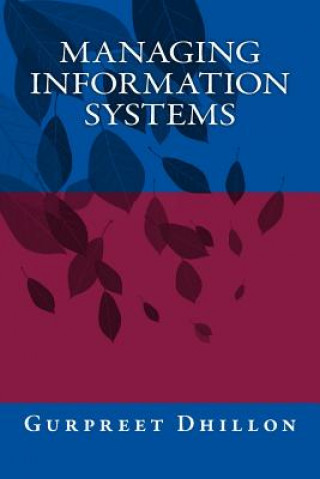 Book Managing Information Systems Gurpreet S Dhillon