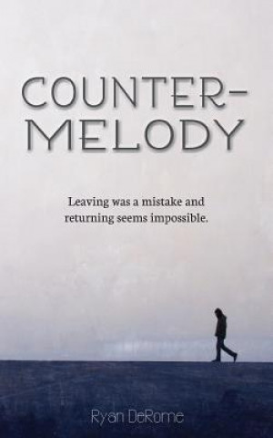 Kniha Counter-Melody Ryan Derome