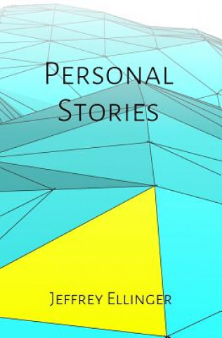 Книга Personal Stories Jeffrey Ellinger