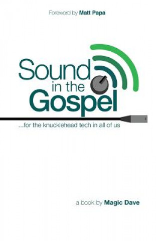 Kniha Sound in the Gospel Dave Wright