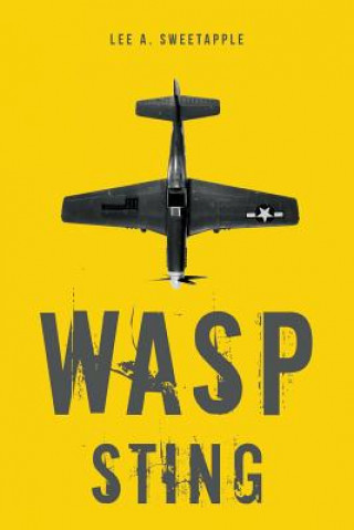 Livro WASP Sting Lee A Sweetapple