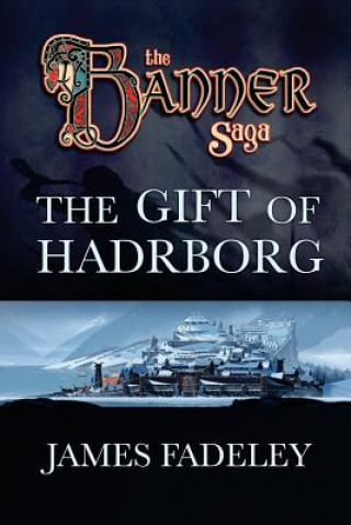 Книга The Gift of Hadrborg James Fadeley