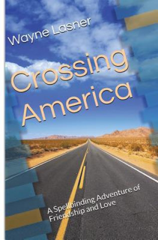 Kniha Crossing America Wayne Lasner