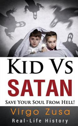 Carte Kid Vs Satan: Save your soul from hell! Virgo Zusa