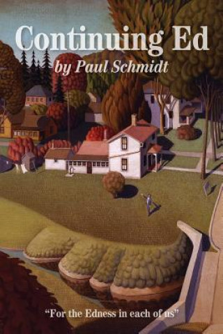Knjiga Continuing Ed Paul W Schmidt