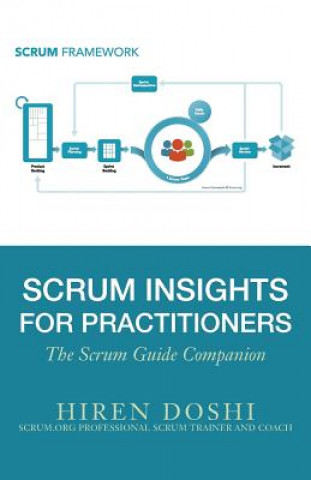 Książka Scrum Insights for Practitioners: The Scrum Guide Companion Hiren Doshi