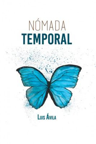 Kniha Nomada Temporal Luis Avila