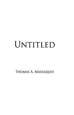 Knjiga Untitled Thomas a Massaquoi