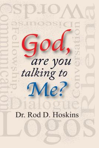 Książka God, are you talking to Me? Dr Rod D Hoskins