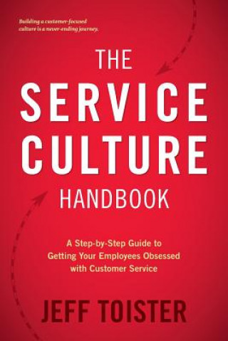 Kniha Service Culture Handbook Jeff Toister