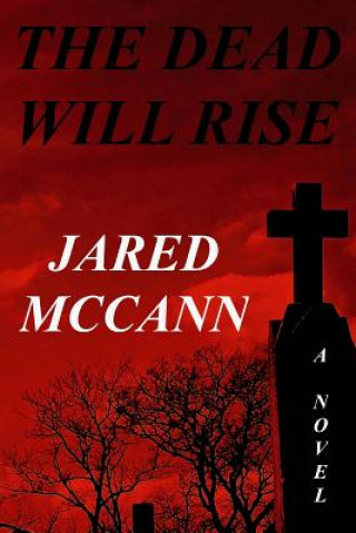 Libro The Dead Will Rise Jared McCann