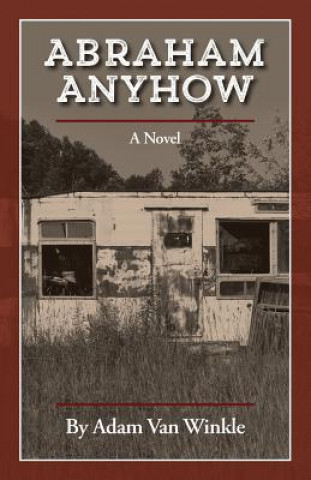 Kniha Abraham Anyhow Adam Van Winkle