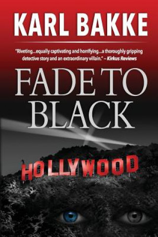 Kniha Fade to Black Karl Bakke
