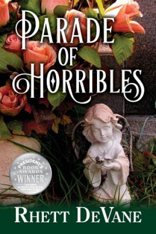 Книга Parade of Horribles Rhett DeVane