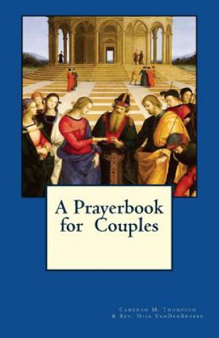 Knjiga A Prayerbook for Couples Cameron M Thompson