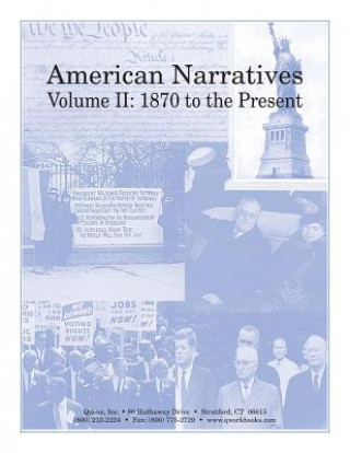 Carte American Narratives Volume II: 1870 to the Present Jonathan D Kantrowitz