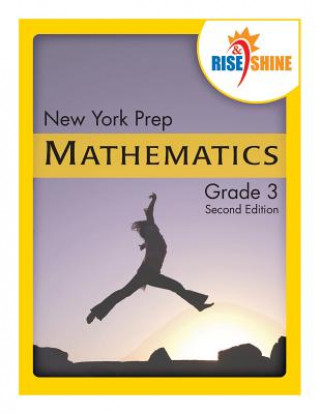 Carte Rise & Shine New York Prep Grade 3 Mathematics Ralph R Kantrowitz