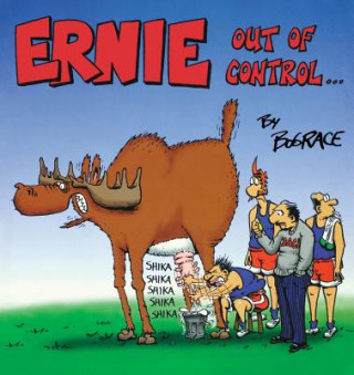 Książka Ernie: Out of Control Bud Grace