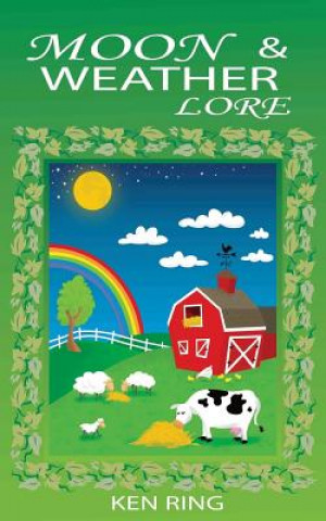 Livre Moon & Weather Lore Ken Ring