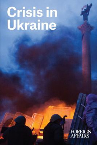 Kniha Crisis in Ukraine Gideon Rose