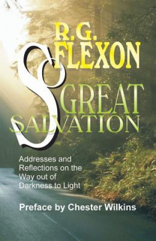 Könyv So Great Salvation R G Flexon