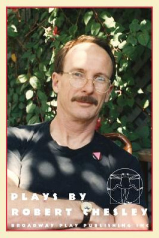 Boek Plays By Robert Chesley Robert Chesley