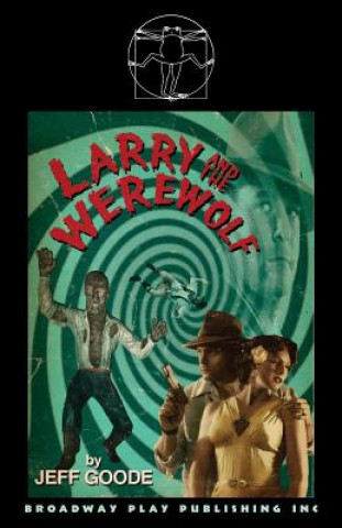 Livre Larry and the Werewolf Jeff Goode