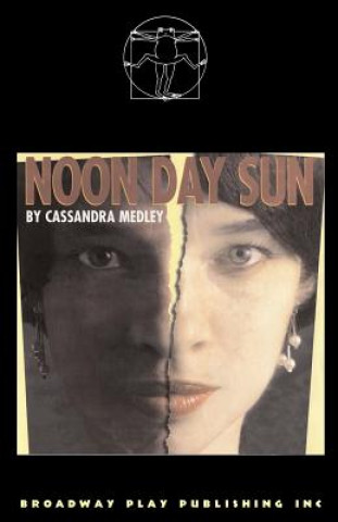 Kniha Noon Day Sun Cassandra Medley