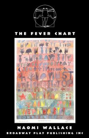 Libro The Fever Chart Naomi Wallace