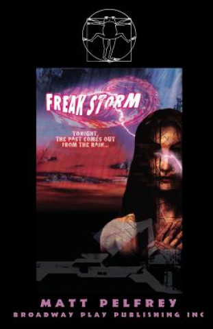 Knjiga Freak Storm Matt Pelfrey