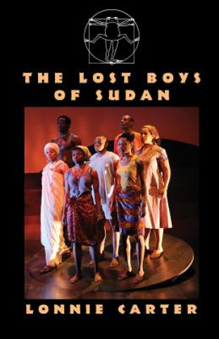 Kniha Lost Boys Of Sudan Lonnie Carter