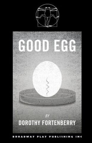 Kniha Good Egg Dorothy Fortenberry