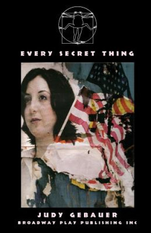 Buch Every Secret Thing Judy Gebauer