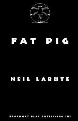 Könyv Fat Pig Neil LaBute
