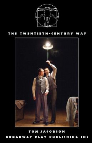 Kniha Twentieth-Century Way Tom Jacobson